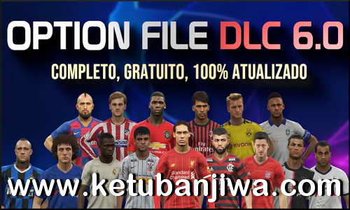 PES 2019 Option File DLC 6.0 AIO For PS4 by Pes Vício BR Ketuban Jiwa