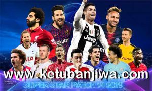PES 2019 Super Star Patch v1 AIO Ketuban Jiwa