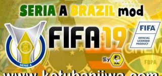 FIFA 19 Brasileiro Série A Mod by IMS Ketuban Jiwa