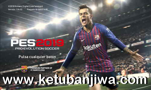 PES 2019 Unofficial CPY Crack v1.06.02 by Jostike Games Ketuban Jiwa