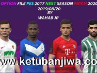 PES 2017 Option File Summer Transfer Update 20 August 2019 For Next Season Patch 2020 by Wahab Jr Ketuban Jiwa