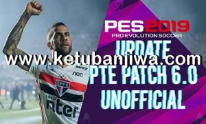 PES 2019 Option File Summer Transfer Update 09 August 2019 For Unofficial PTE Patch v6 Ketuban Jiwa