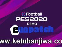 eFootball PES 2020 Demo EvoPatch 2.0 Online Compatible eFootball PES 2020 Demo Evo Patch v2.0 Online Compatible by Andò12345 Ketuban Jiwa