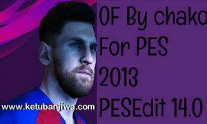 PES 2013 Option File Summer Transfer Update 05 September 2019 For PESEdit 14.0 by Chako Ketuban Jiwa