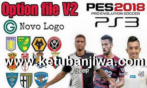 PES 2018 Option File v2 Full Summer Transfer September Season 19-20 For PS3 OFW BLUS by Dézynho Jogguz Ketubanjiwa