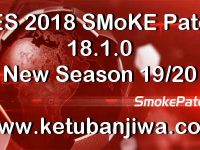 PES 2018 SMoKE Patch 18.1.0 AIO Season 2020 PES 2018 SMoKE Patch v18.1.0 All In One Season 2019-2020 Ketuban Jiwa