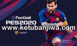 eFootball PES 2020 Unofficial Patch 1.02 For PC Steam by Jostike Games Ketuban Jiwa