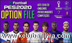eFootball PES 2020 Option File Fix Kits + Logos + Names For PS4 by PesVicioBr Ketuban Jiwa