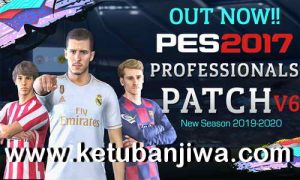 PES 2017 Professionals Patch v6 AIO Full Summer Transfer Update New Season 2019-2020 Ketuban Jiwa