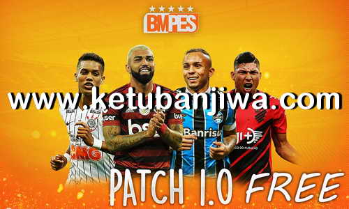 eFootball PES 2020 BMPES Patch v1.1 Updae For PC Ketuban Jiwa