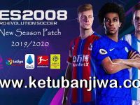 PES 2008 New Season Patch 2020 Ketuban Jiwa