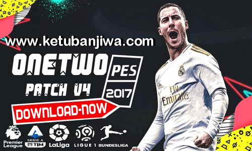 PES 2017 OneTwo Patch v4 AIO Season 2020 Ketuban JIwa