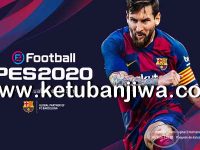 PES 2020 Crack Only For Repack + Full Unlocked Offline eFootball PES 2020 Crack Only For Repack + Full Unlocked Ketuban Jiwa