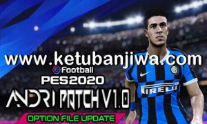 eFootball PES 2020 Option File For Andri Patch v1.0 Compatible DLC v3.01 by Sofyan Andri Ketuban JIwa