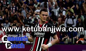 eFootball PES 2020 PTE Patch - EvoWeb Patch v3.0 All In One For PC Ketuban Jiwa