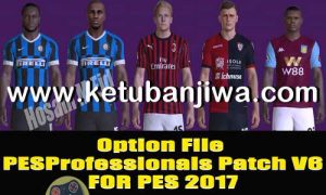 PES 2017 Professionals Patch v6 Option File Update 25 January 2020 by PES Empire Ketuban Jiwa