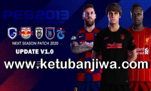 PES 2013 Next Season Patch 2020 Update v1.0 Full Winter Transfer by Micano4u Ketuban Jiwa