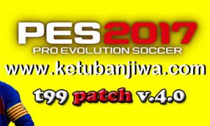 PES 2017 T99 Patch 4.0 AIO New Season 2020 Ketuban Jiwa