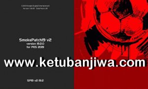 PES 2019 SMoKE Patch v2.2 Update Season 2020 Keuban Jiwa