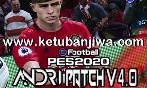eFootball PES 2020 Andri Patch v4.0 AIO Compatible DLC v5.00 For PC by Sofyan Andri Ketuban Jiwa