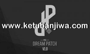 PES 2020 PES Dream Patch v1.0 Compatible DLC 8.0 For PC Ketuban Jiwa