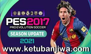 PES 2017 Next Season Patch 2021 Unofficial by Eno Patch Ketuban Jiwa