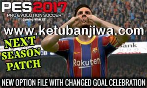 PES 2017 Option File Summer Transfer Update 24 July 2020 For Next Season Patch 2020 by Gaming WitH TR Ketuban Jiwa