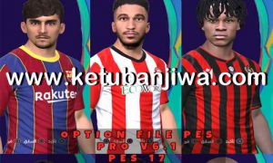 PES 2017 Option File Update 29 July 2020 For Professionals Patch 6.1 by PES Empire Ketuban Jiwa