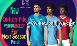 PES 2017 Option File Update 16 August 2020 For Next Season Patch 2020 by PES Empire Ketuban Jiwa