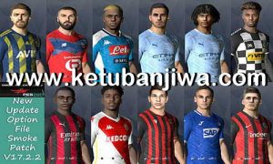 PES 2017 Option File Update 8 August 2020 For Smoke Patch 17.2 by EsLaM Ketuban Jiwa