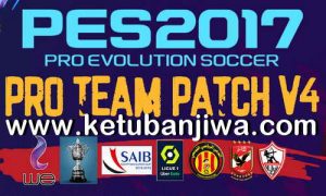 PES 2017 Pro Team Patch v4 AIO New Season 2021 by Hano Patch Ketuban Jiwa