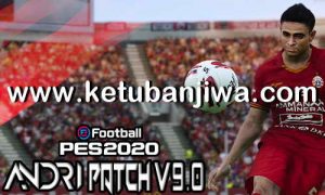 eFootball PES 2020 Andri Patch v9.0 All In One New Season 2021 For PC Ketuban Jiwa