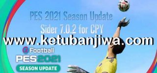 eFootball PES 2021 Sider Tool 7.0.2 For CPY Crack Version by Juce Ketuban Jiwa