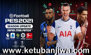 eFootball PES 2021 Super Star Pach v1 AIO For PC Ketuban Jiwa