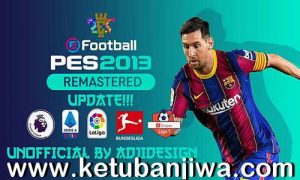 PES 2013 Remastered Patch 2.0 AIO + Update 2.1 Season 2021 For PC Ketuban Jiwa