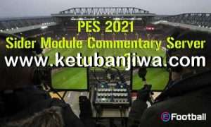 PES 2021 Sider Module Commentary Server by Nesa24 Ketuban Jiwa