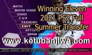 Winning Eleven 2021 PS2 ISO Full Summer Transfer Ketuban JIwa