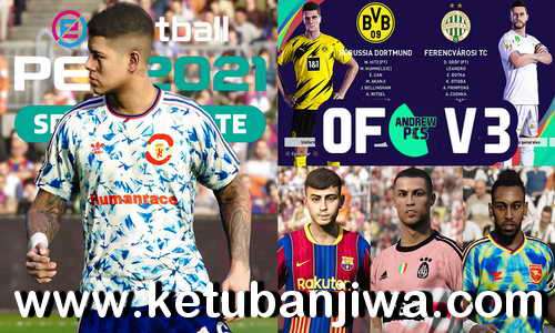 eFootball PES 2021 AndrewPES Option File Mix v3 AIO Compatible DLC 3.0 For PS4 Ketuban Jiwa