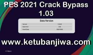 eFootball PES 2021 Crack Bypass 1.03 For Lite Version to Full Version Ketuban Jiwa