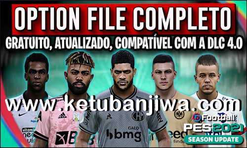 PES 2021 PesVicioBR Option File v6 AIO DLC 4.0 For PC + PS4 + PS5 Ketuban Jiwa