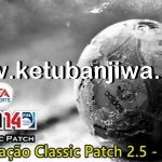 FIFA 14 Classic Patch 2.5 Update 2021