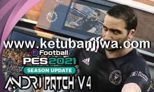 eFootball PES 2021 Andri Patch v4.0 AIO Compatible DLC 4.0 Ketuban Jiwa
