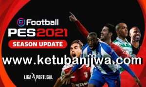 eFootball PES 2021 Super Patch Tuga 1.0 AIO DLC 4.0 Ketuban Jiwa