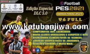 PES 2021 Emerson Pereira Option File v6 AIO Compatible DLC 5.0 For PC + PS4 + PS5 Ketuban Jiwa