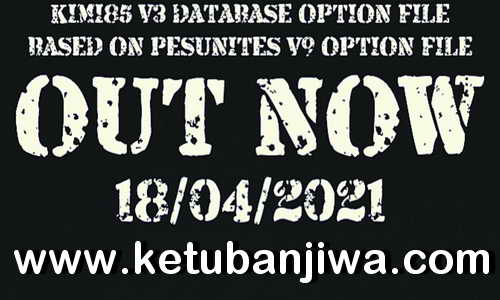 PES 2021 Kimi85 v3 Database Full Option File DLC 5.0 For PC + PS4 Ketuban Jiwa
