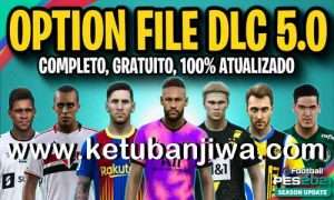 PES 2021 PesVicioBR + PESUnites Option File v7 AIO Compatible DLC 5.0 For PC + PS4 + PS5 Ketuban Jiwa