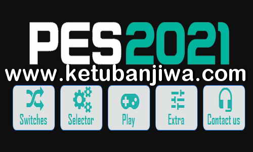 PES 2021 PES Tuning Patch v1.05.00.5.00.1 AIO For PC Ketuban Jiwa