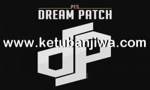 eFootball PES 2021 Dream Patch v2.0 + v2.1 Update Compatible DLC 5.0 Ketuban Jiwa