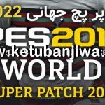 PES 2017 World Super Patch v1 AIO Season 2022