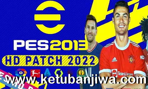 PES 2013 HD Patch AIO New Season 2022 For PC Ketuban Jiwa